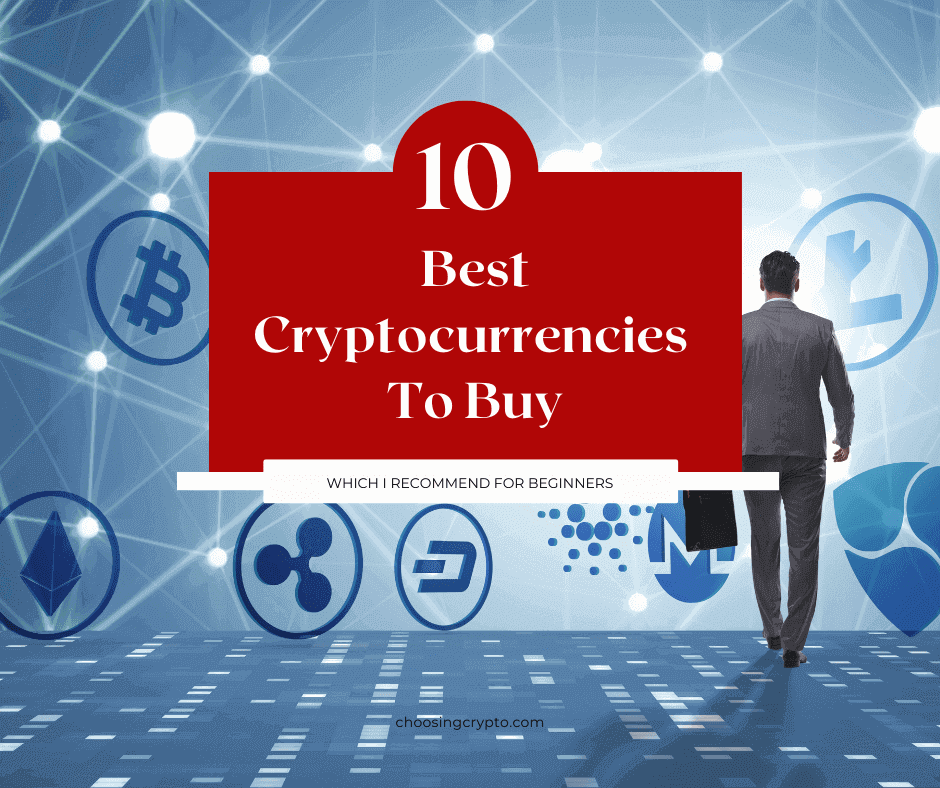 Best Cryptocurrencies to Buy