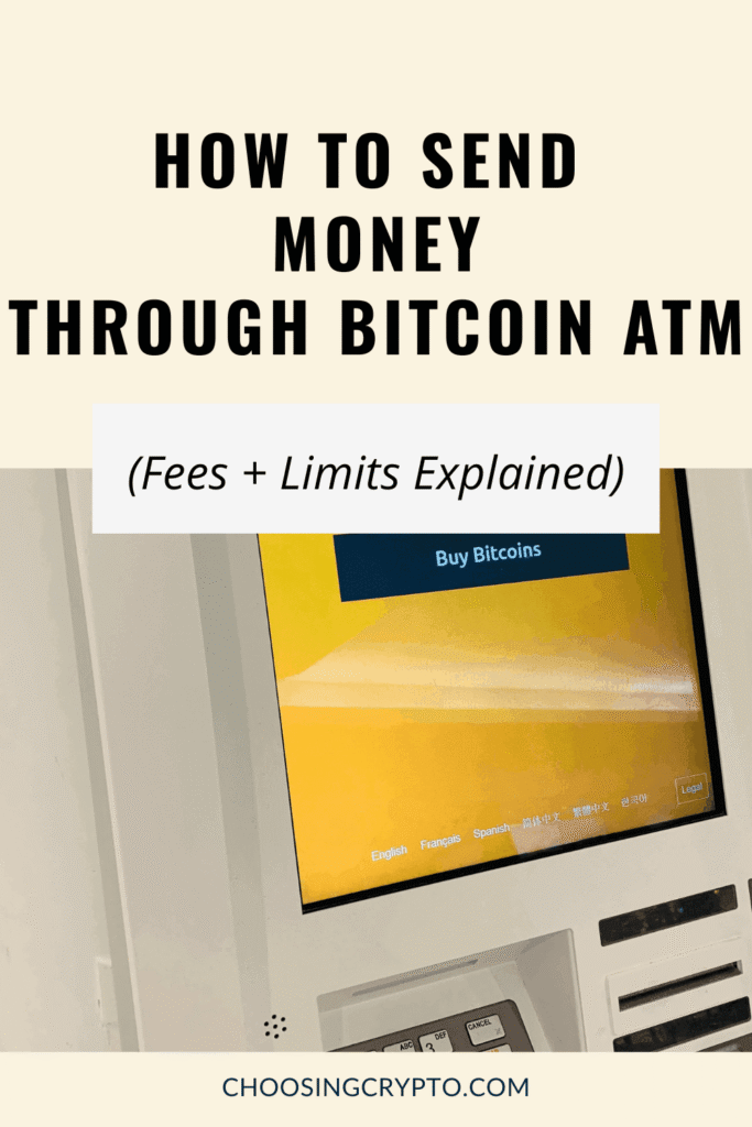 How To Send Money Through Bitcoin ATM (Fees + Limits Explained)