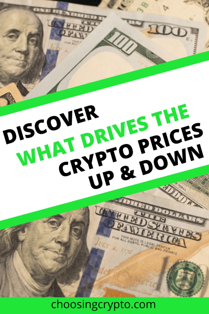 what drives crypto prices what determines crypto price