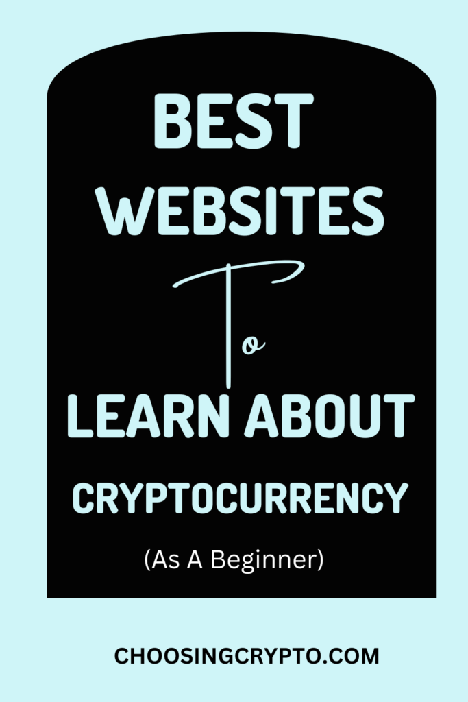 Best Websites To Learn About Cryptocurrency As A Beginner