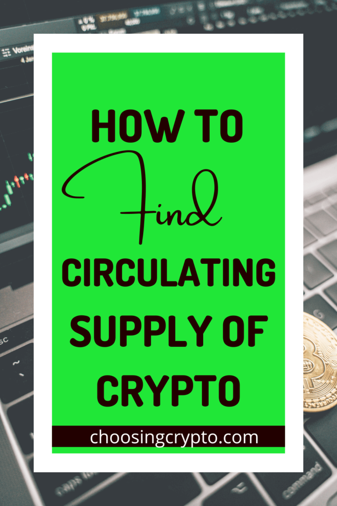 How To Find Circulating Supply Of Crypto