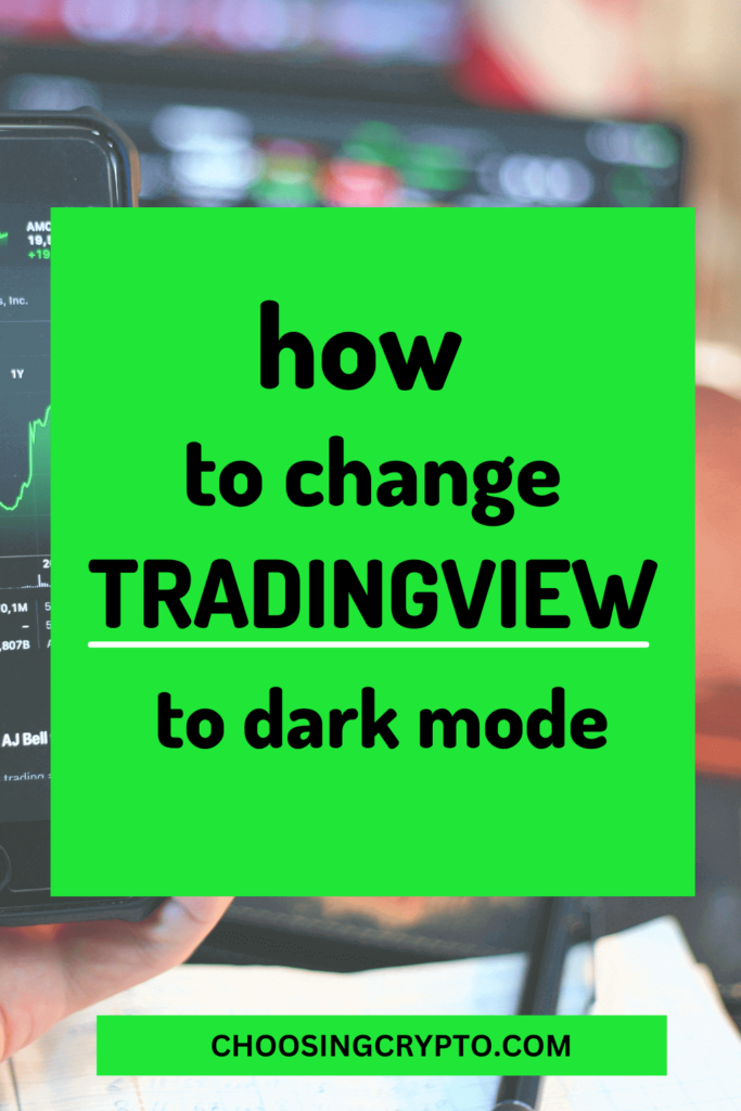 How To Change To TradingView Dark Mode