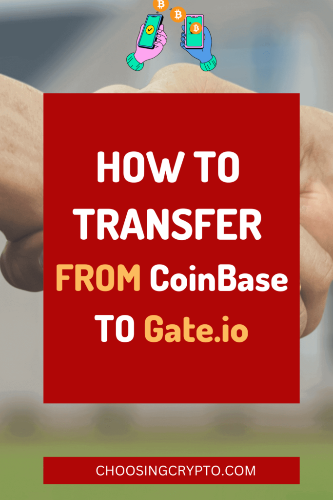 How To Transfer From CoinBase To Gate.io