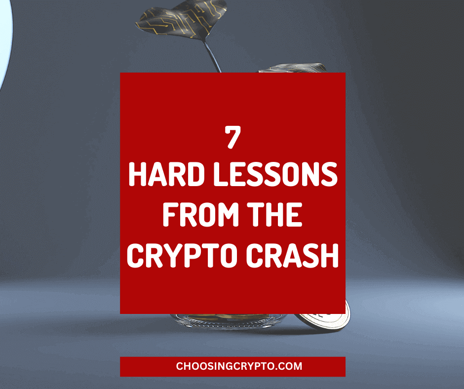 Hard Lessons From The Crypto Crash