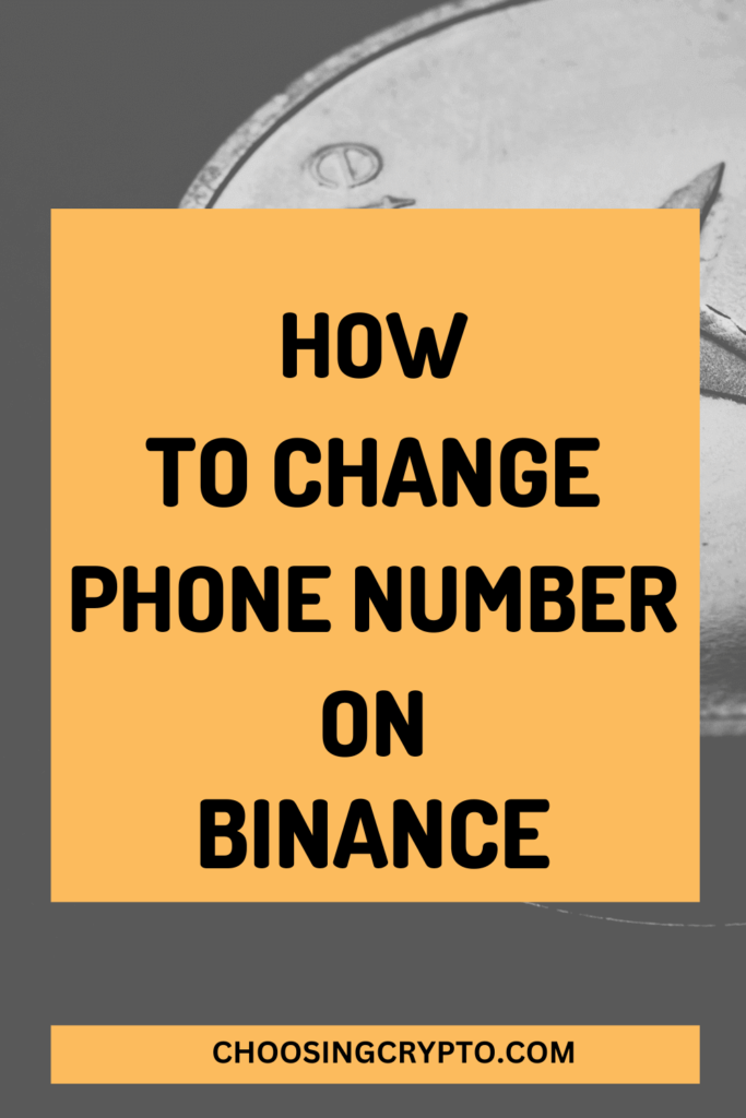 How to Change Phone Number on Binance