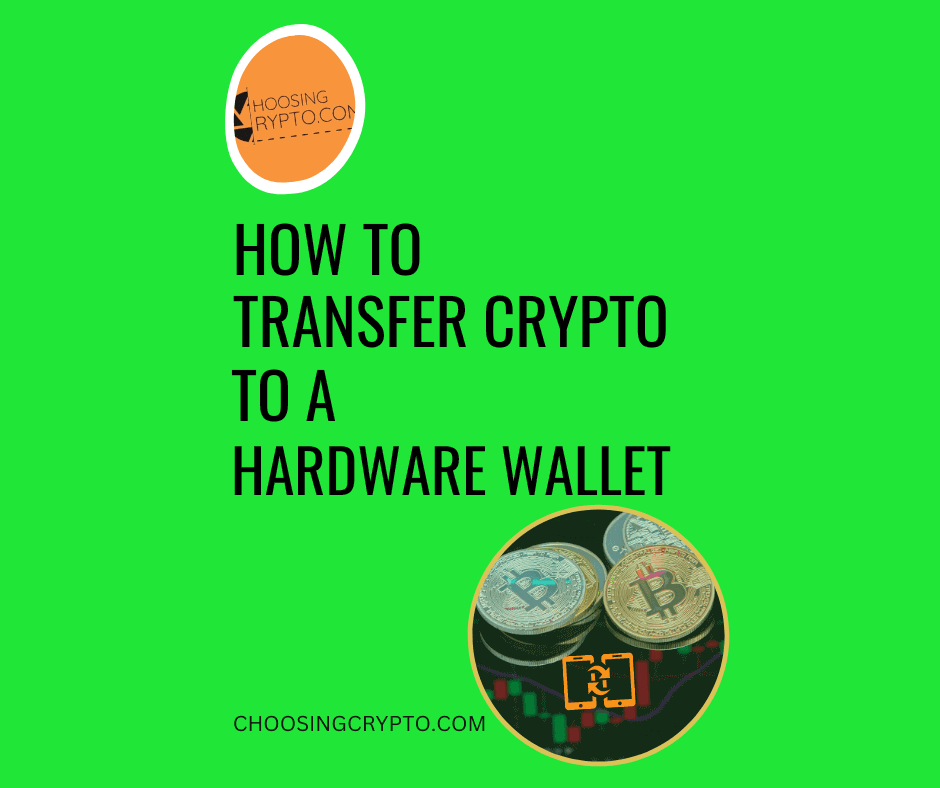 how to transfer your crypto to a hardware wallet