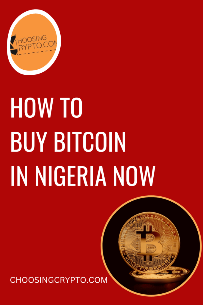 How to Buy Bitcoin in Nigeria Now