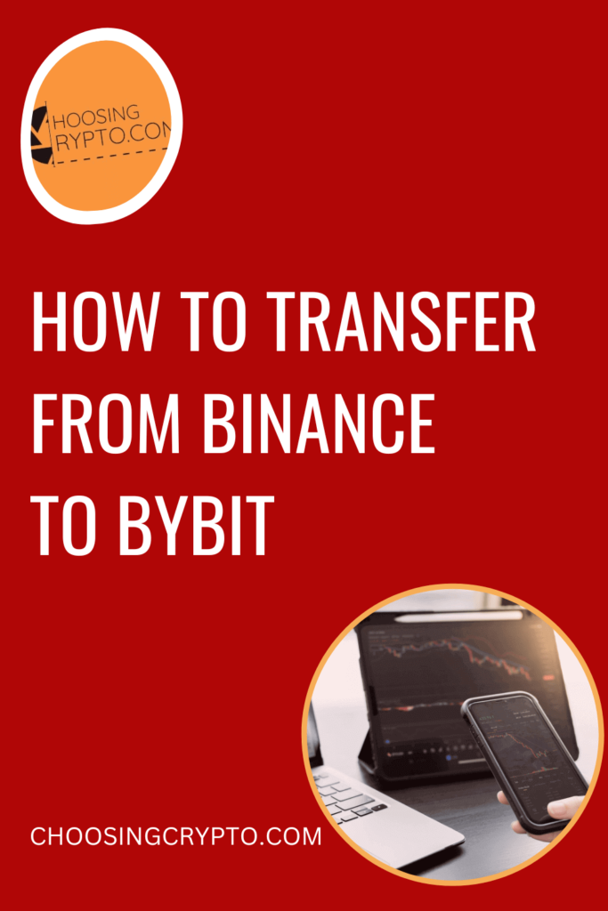 How to Transfer from Binance to Bybit