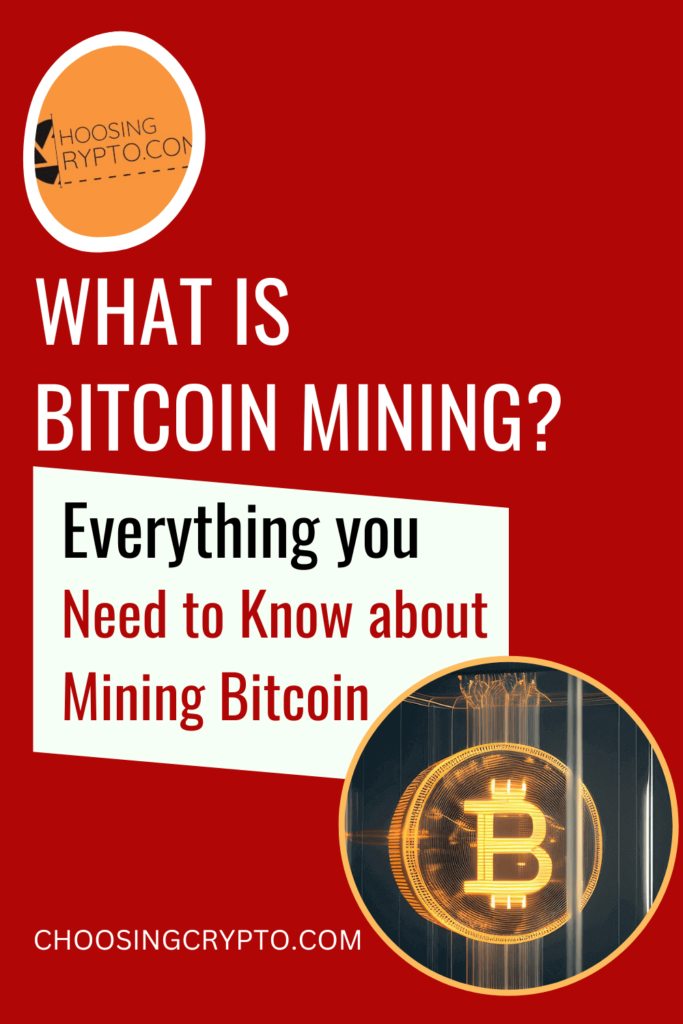 Everything you Need to Know about Bitcoin Mining