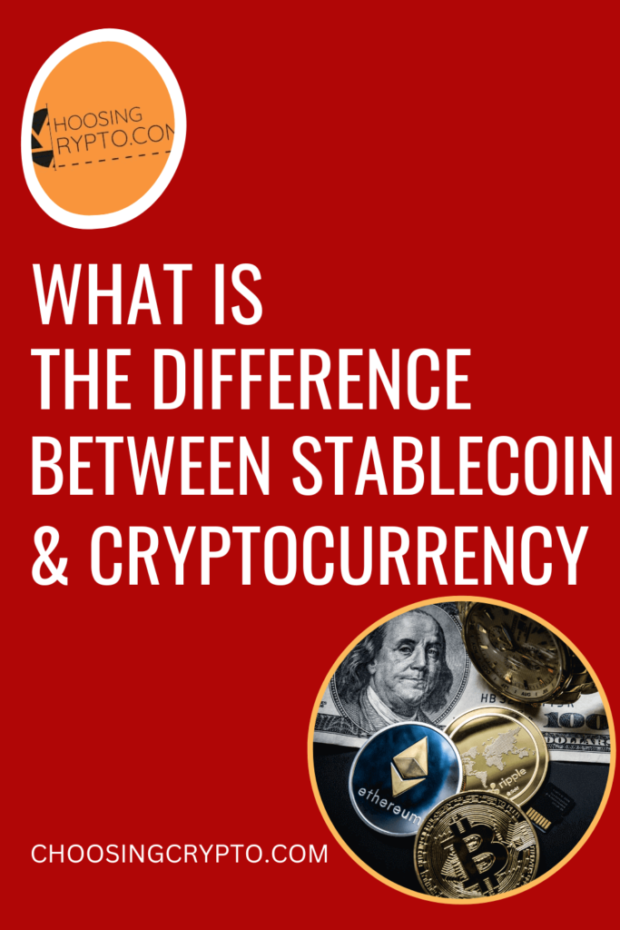 What is The Difference Between Stablecoin and Cryptocurrency