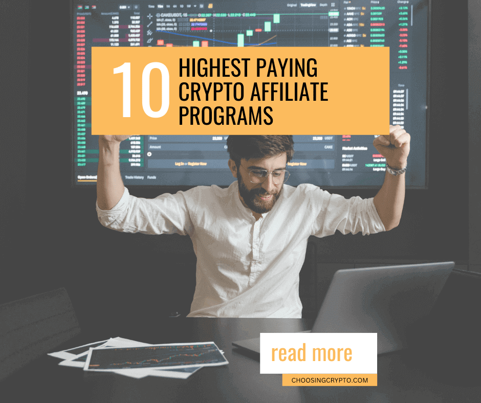 10 Highest Paying Crypto Affiliate Programs