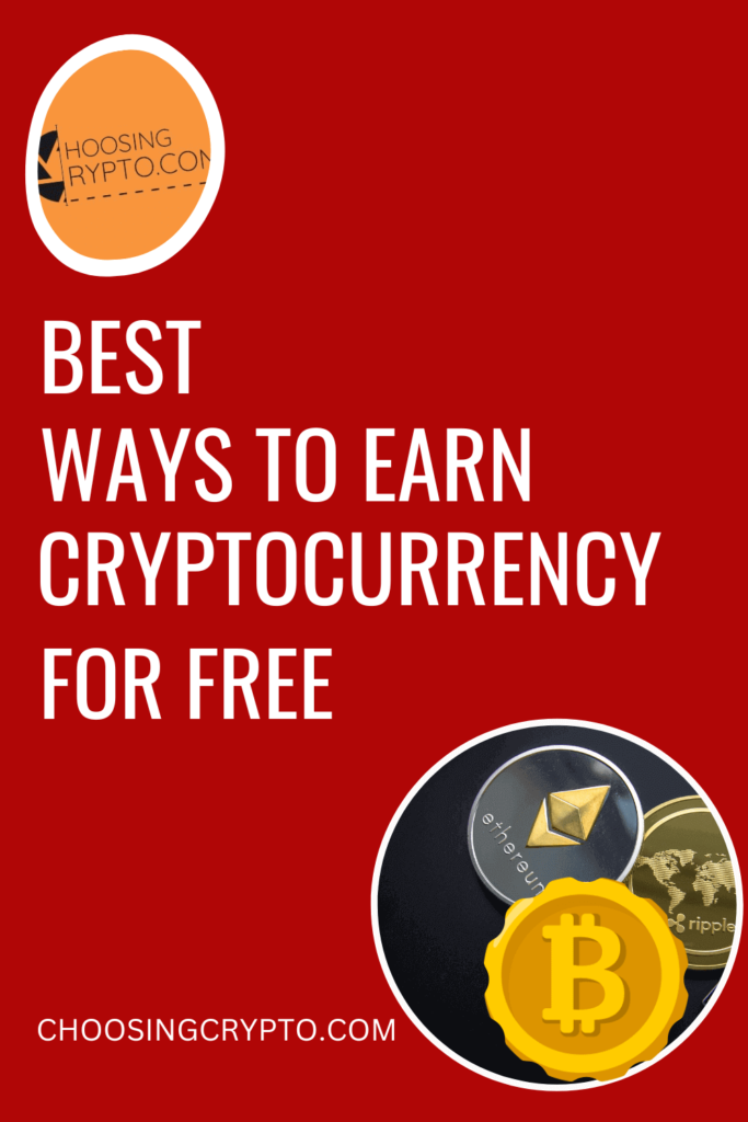 Best Ways to Earn Crypto for Free