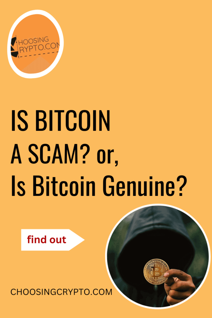 Is Bitcoin a Scam or Genuine