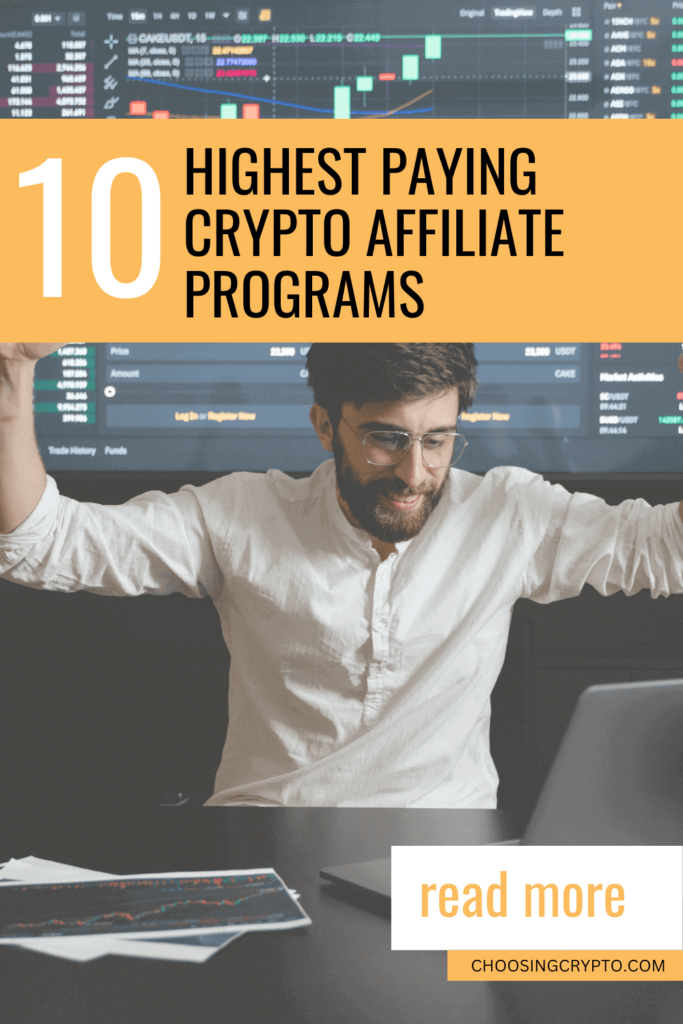 Top 10 Highest Paying Crypto Affiliate Programs