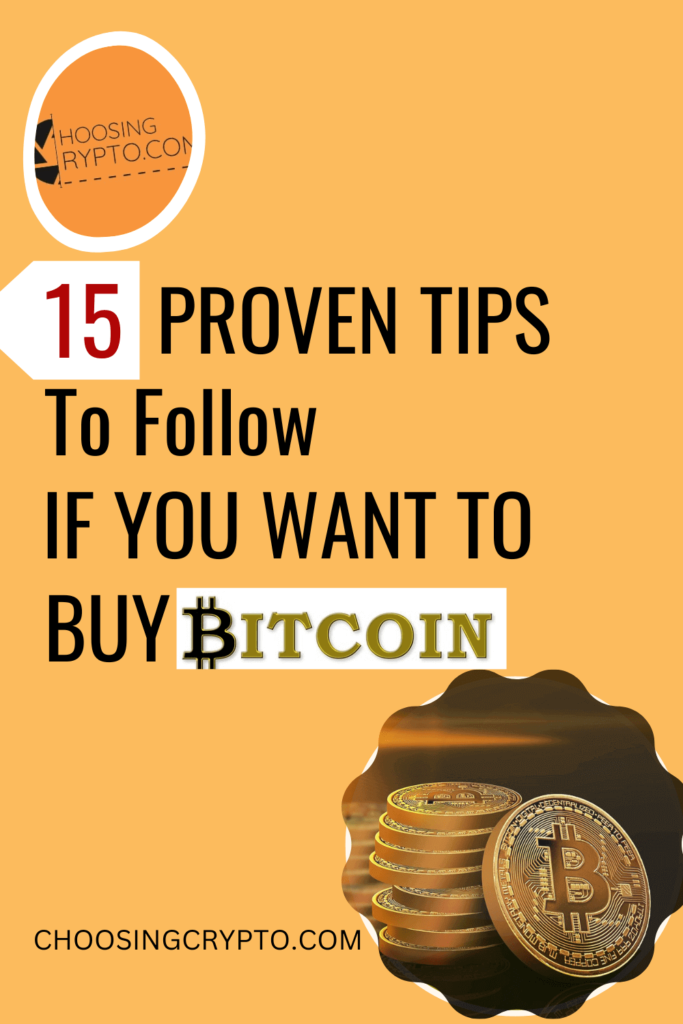 15 Proven Tips if You Want to Buy Bitcoin