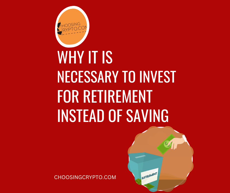 Invest for Retirement instead of Saving for Retirement