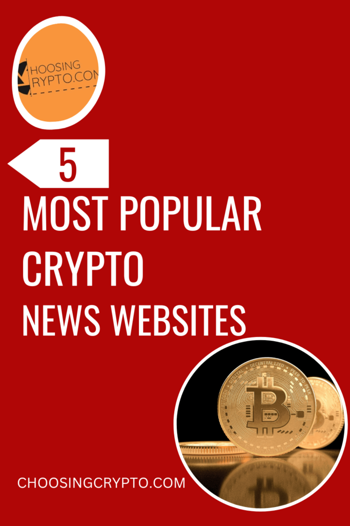 5 Most Popular Crypto News Sites to Keep Up With the Latest Updates