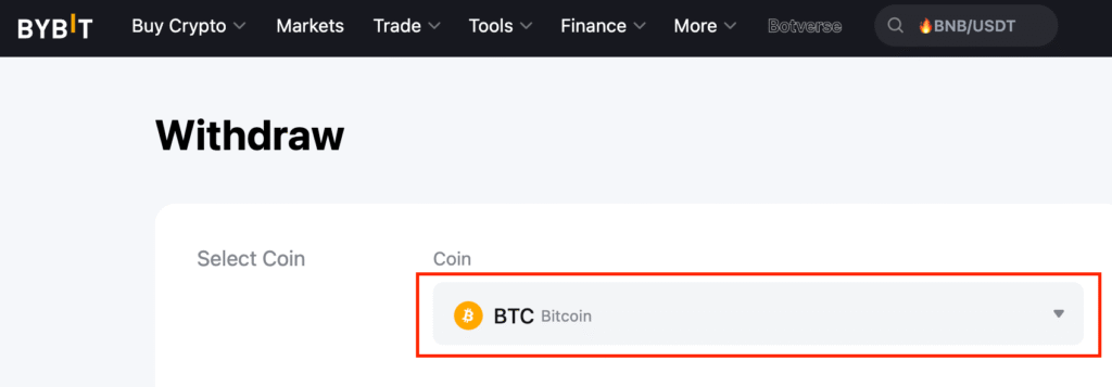 Bybit withdraw select Bitcoin BTC