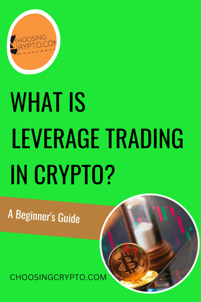 What is Leverage Trading in Crypto