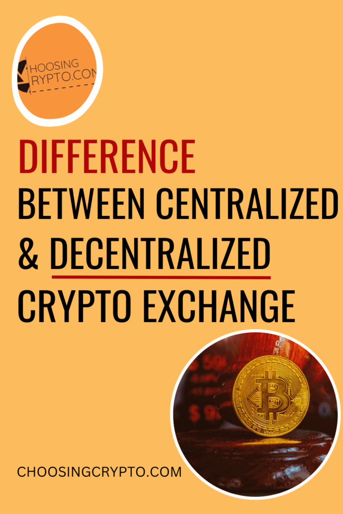 What is The Difference Between Centralized and Decentralized Crypto Exchange