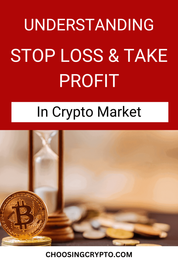 Understanding Stop Loss and Take Profit