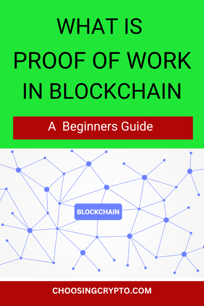 What is Proof of Work in Blockchain