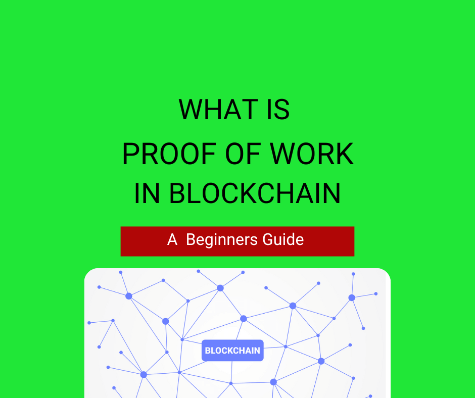 What is Proof of Work