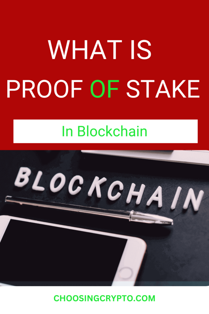 What is Proof of Stake in Blockchain