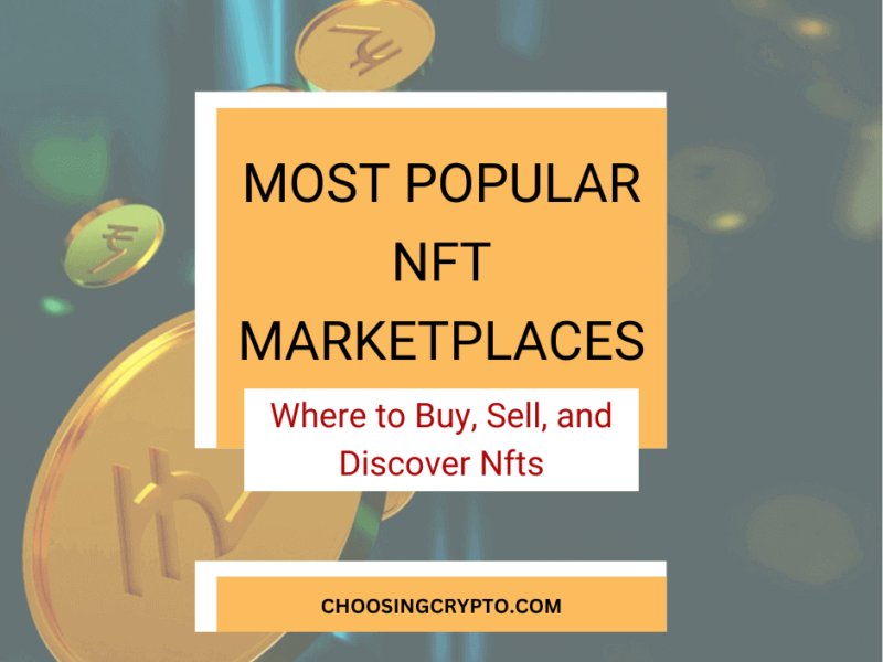 Most Popular NFT Marketplaces
