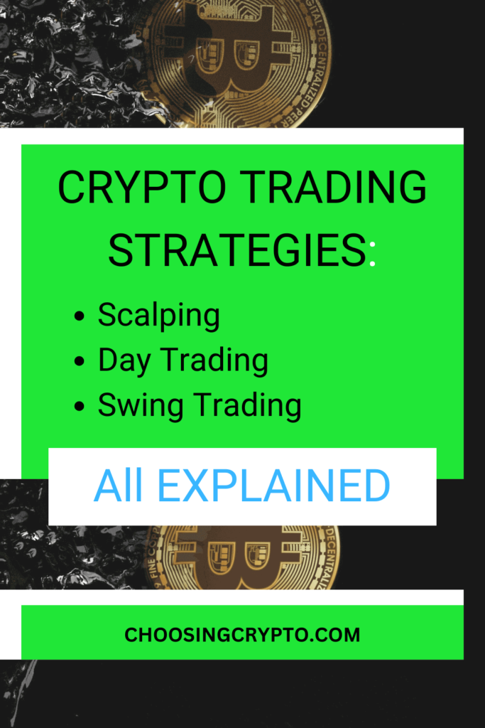 Top Crypto Trading Strategies: Scalping, Day Trading, and Swing Trading Explained