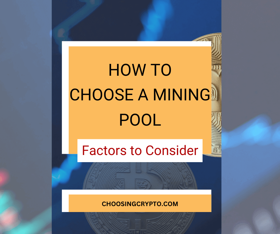 Choose a Mining Pool