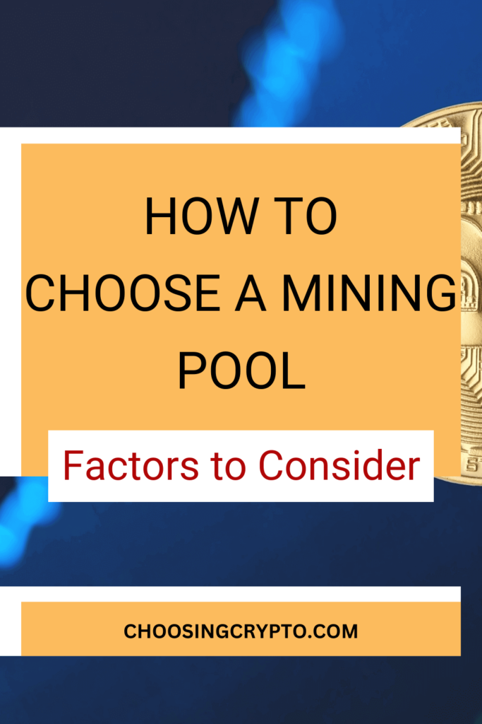 How to Choose a Mining Pool