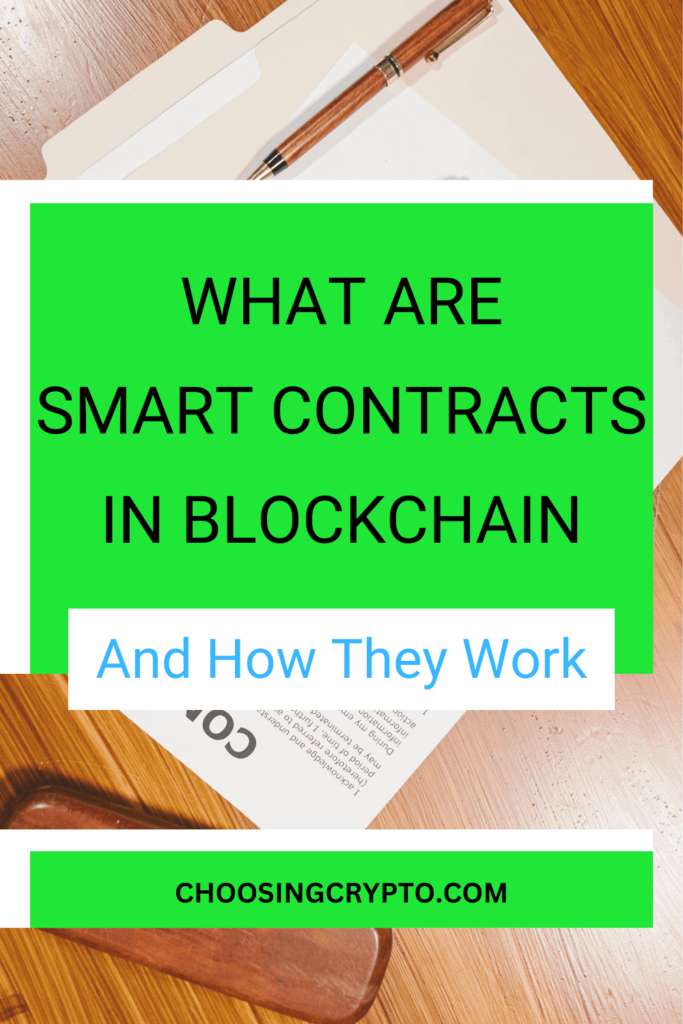 What Are Smart Contracts and How Do They Work