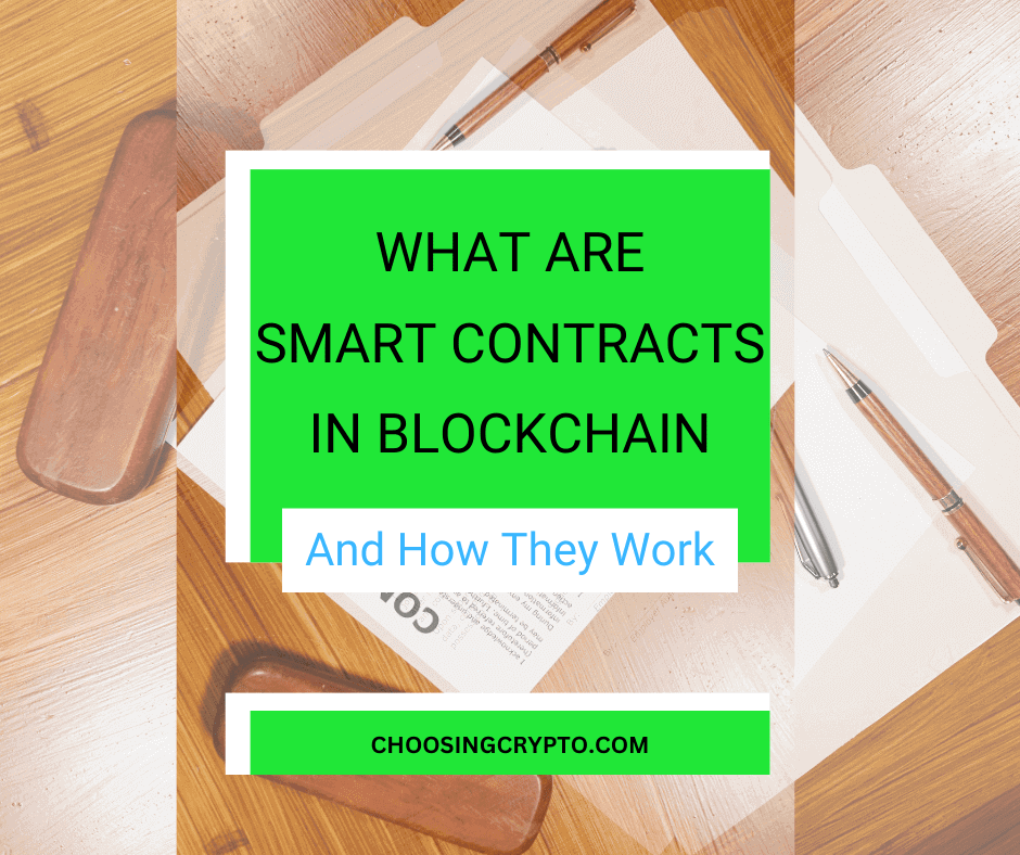 What is Smart Contract in Blockchain