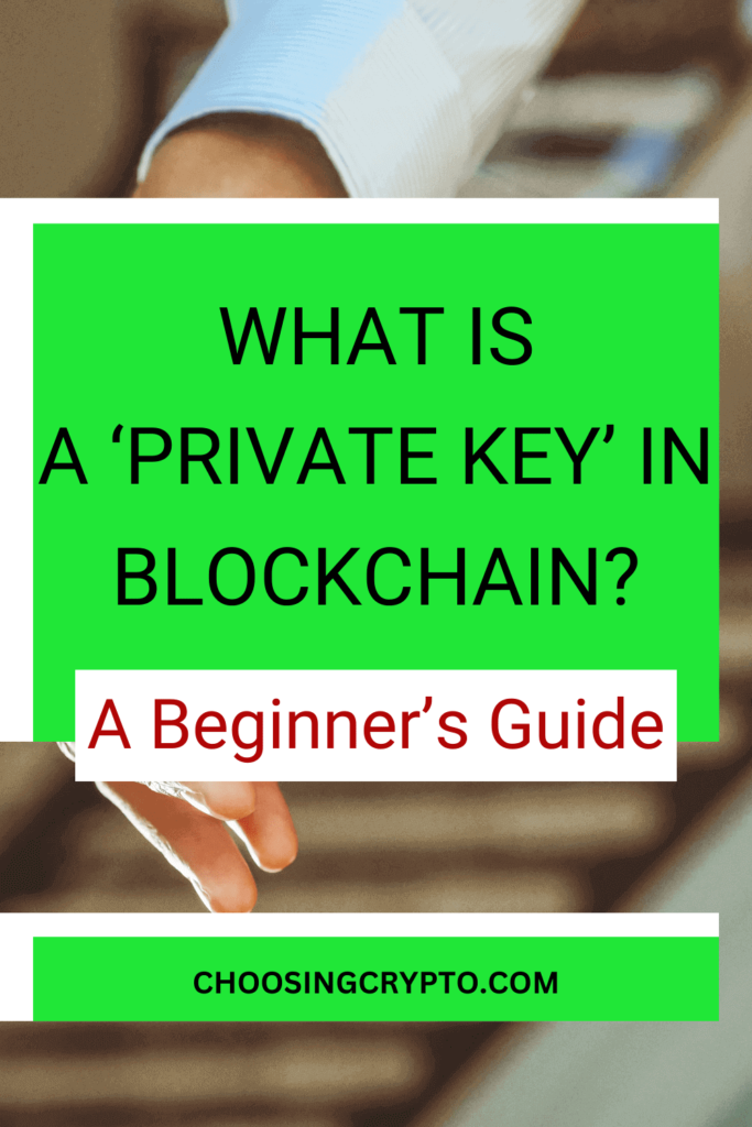 What is a Private Key in Blockchain