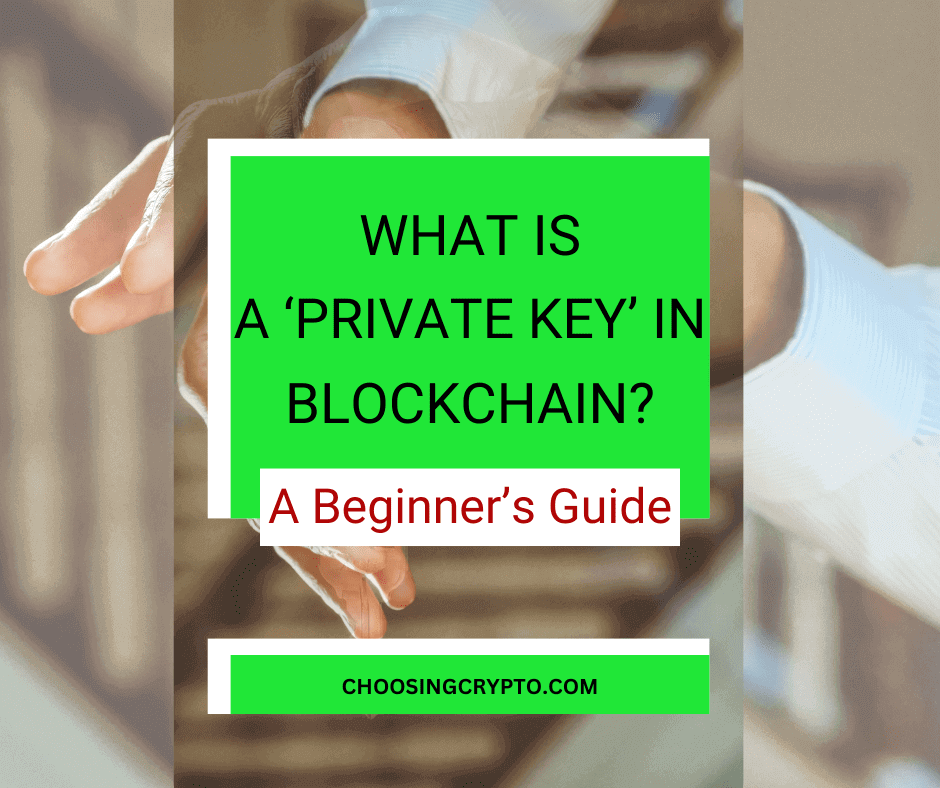 What is a Private Key in Crypto