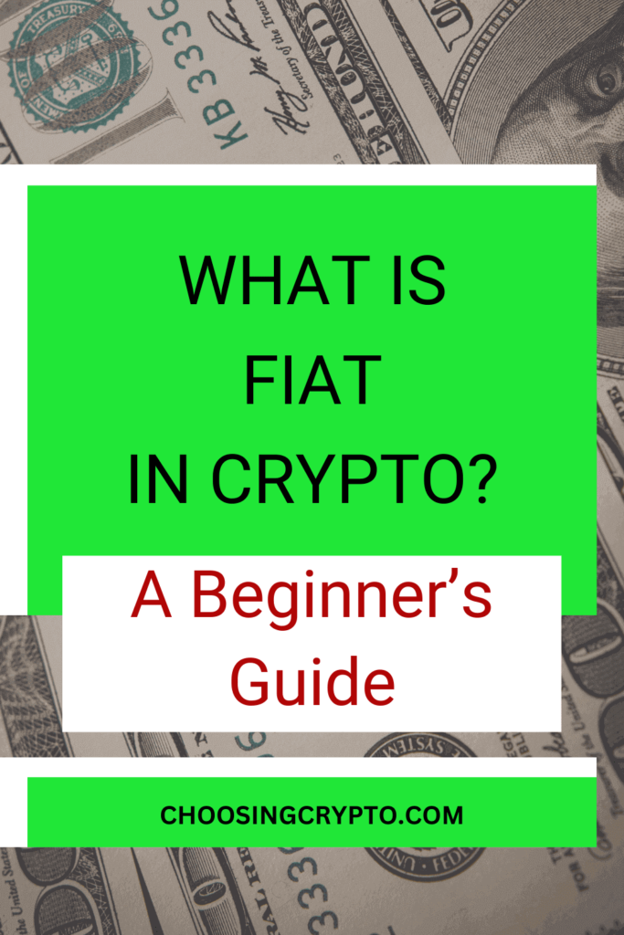 What is Fiat in Crypto World? A Beginner’s Guide