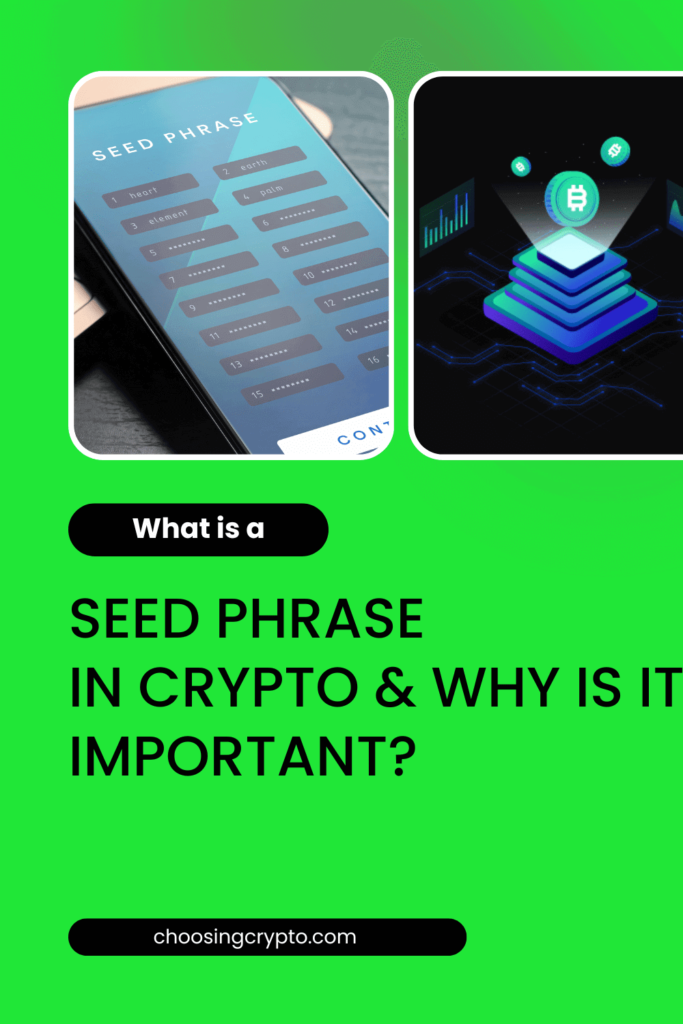 What is a Seed Phrase in Crypto and Why is It Important