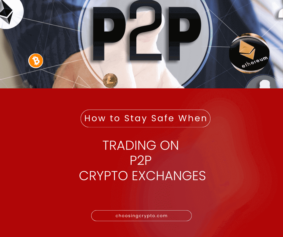 Trading on P2P Crypto Platforms