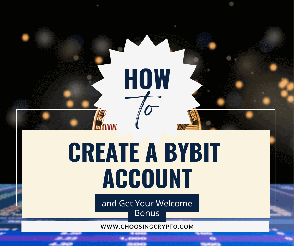 Create a Bybit Account