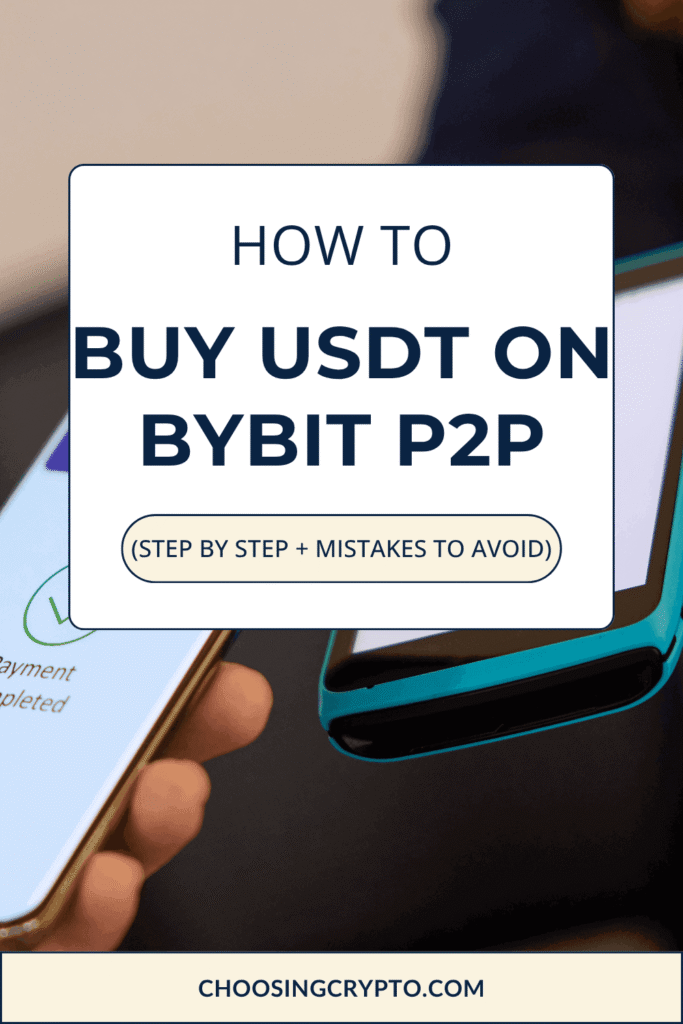 How to Buy USDT on Bybit P2P (Step by Step + Mistakes to Avoid)