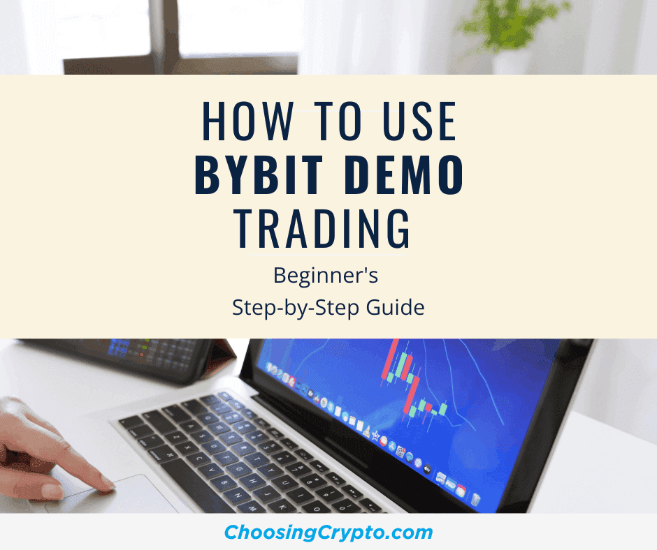 Bybit Demo Trading