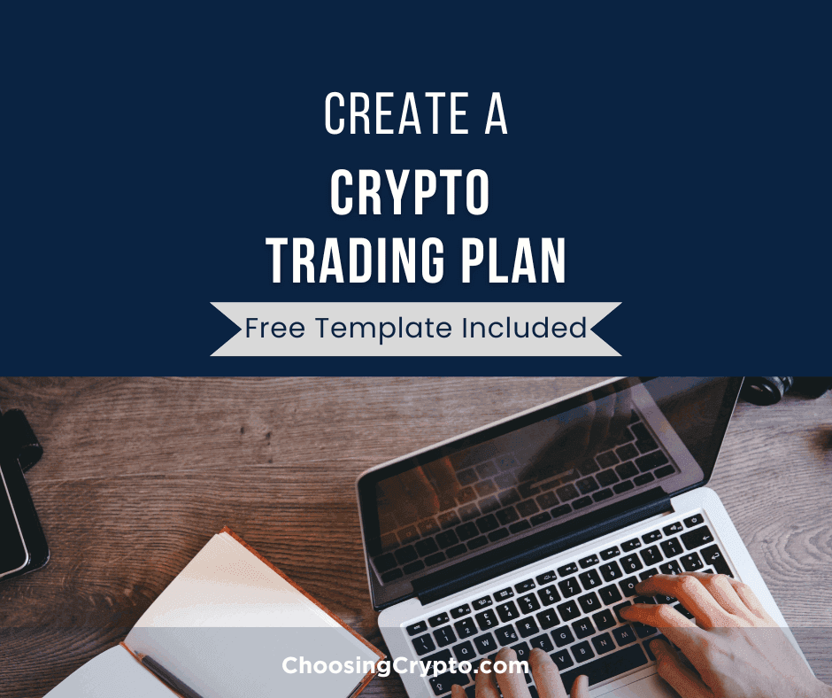 Create a Crypto Trading Plan